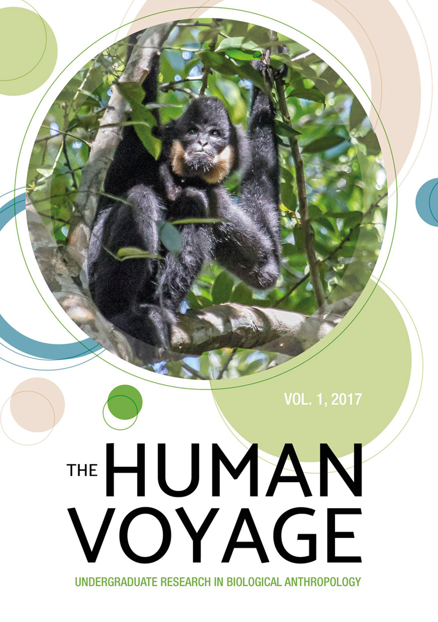 The Human Voyage: Undergraduate Research in Biological Anthropology: Volume 1, 2017